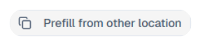 prefill from other location.png